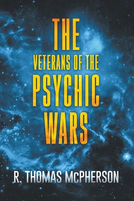 The Veterans of the Psychic Wars - Paperback
