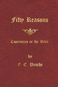 Fifty Reasons: Copernicus or the Bible - Paperback