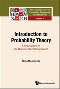 Introduction to Probability Theory: A First Course on the Measure-Theoretic Approach - Hardcover