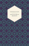 The Rose of Life - Paperback