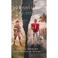johnn(y)ie: A Memoir of Conquering the Modern-Day Goliath - Hardcover