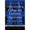 Understanding College and University Organization: Theories for Effective Policy and Practice: Volume I -- The State of the System - Paperback