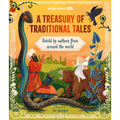 Lonely Planet Kids a Treasury of Traditional Tales: Retold by Authors from Around the World - Hardcover