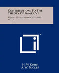 Contributions To The Theory Of Games, V1: Annals Of Mathematics Studies, No. 24 - Paperback