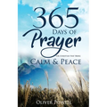 Prayer: 365 Days of Prayer for Christian that Bring Calm & Peace - Paperback