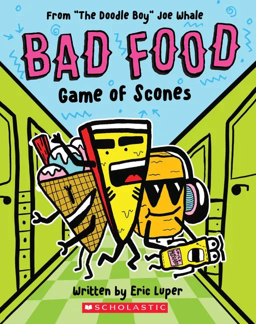 Game of Scones: From "The Doodle Boy" Joe Whale (Bad Food #1) - Paperback