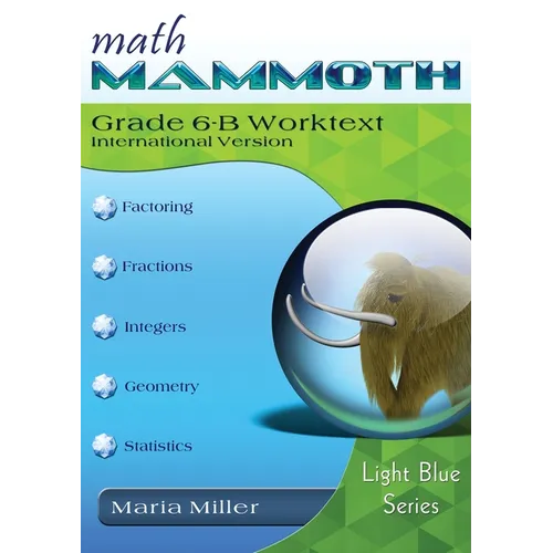 Math Mammoth Grade 6-B Worktext, International Version - Paperback