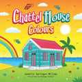 Chattel House Colours: Learn colours the Caribbean way - Paperback