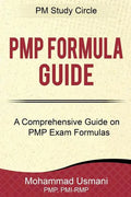 Pmp Formula Guide: A Comprehensive Guide on Pmp Exam Formulas - Paperback