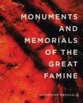 Monuments and Memorials of the Great Famine - Paperback