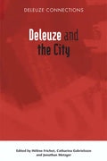 Deleuze and the City - Paperback