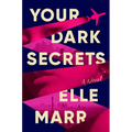 Your Dark Secrets - Paperback