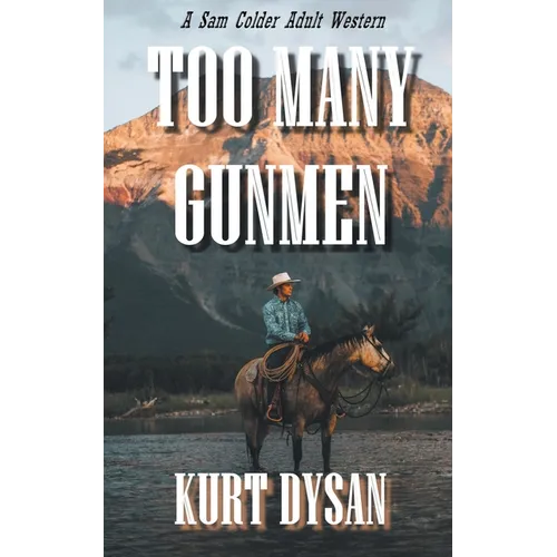 Too Many Gunmen - Paperback