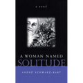 A Woman Named Solitude - Paperback