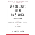 100 Reflexive Verbs In Spanish That You Need To Know - Paperback