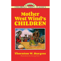Mother West Wind's Children - Paperback