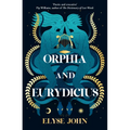 Orphia and Eurydicius - Paperback