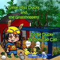 Little Miss Ducky and the Grasshoppers (Cô Bé Ducky Và Con Cào Cào): Bilingual-English and Vietnamese (Little Miss Ducky the Duck Wrangler) - Paperback