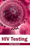 HIV Testing - Hardcover