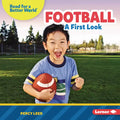 Football: A First Look - Library Binding