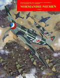 Normandie-Niemen Volumen I: Historia ilustrada del famoso escuadrón de caza francés en Rusia durante la Segunda Guerra Mundial - Paperback