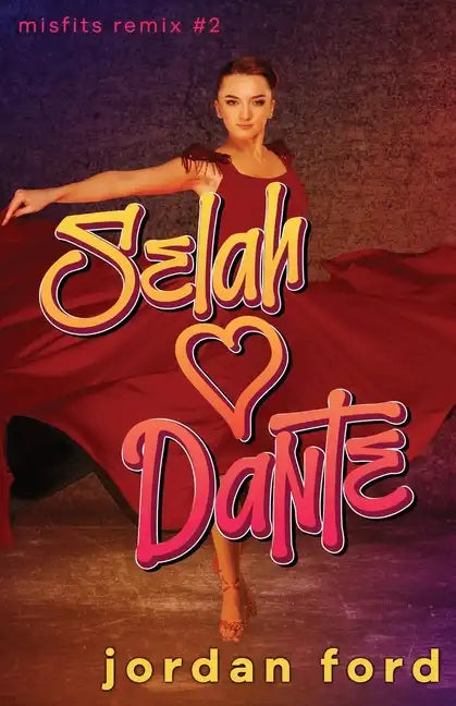 Selah Loves Dante: A YA Forbidden Romance - Paperback