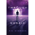 Through the Mosaic - Paperback