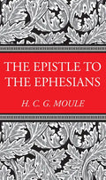 The Epistle to the Ephesians - Paperback
