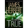 Nobody True - Paperback