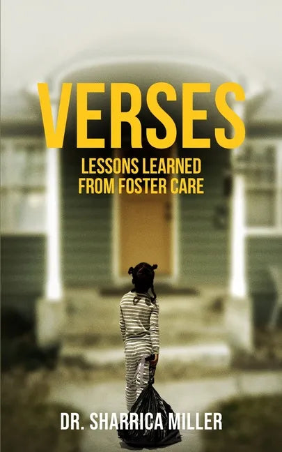 Verses: Lessons Learned From Foster Care - Paperback