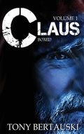 Claus Boxed: A Science Fiction Holiday Adventure - Hardcover