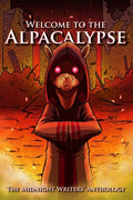 Welcome to the Alpacalypse: Midnight Writers' Anthology 2020 - Paperback