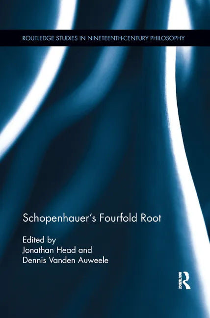 Schopenhauer's Fourfold Root - Paperback