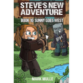 Steve's New Adventure Book 10: Sunny Goes West - Paperback