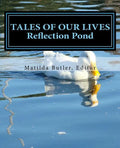 Tales of Our Lives: Reflection Pond: Volume 2 - Paperback