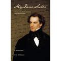 My Dear Sister: Nathaniel Hawthorne and His Sisters - Paperback