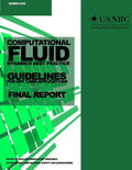 Computational Fluid Dynamics Best Practice Guidelines for Dry Cask Applications: Final Report - Paperback