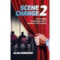 Scene Change 2: The Five Real Responsibilities of Nonprofit Arts Boards - Paperback