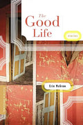 The Good Life - Paperback
