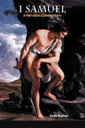 1 Samuel: A Narrative Commentary - Paperback