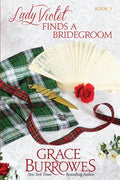 Lady Violet Finds a Bridegroom: The Lady Violet Mysteries--Book Three - Paperback