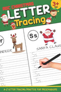 Letter Tracing: ABC Christmas: Letter Tracing Book, Practice For Kids, Ages 3-5, Alphabet Writing Practice - Paperback