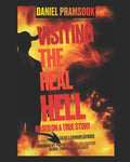 Visiting the Real Hell: Seeing the Real Hell - Paperback