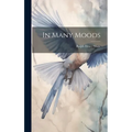 In Many Moods - Hardcover