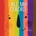 All My Colors - Paperback
