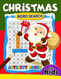Christmas Word Search Activity Book for Kids: Activity book for boy, girls, kids Ages 2-4,3-5,4-8 - Paperback