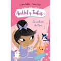 Ballet Y Tutús 5 - La Audición de Mimi / Ballet Bunnies #5: The Big Audition - Paperback