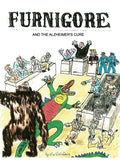 Furnigore and the Alzheimer's Cure - Hardcover