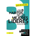 Los 8 Secretos de Un Buen Lider: Principios Pastorales del Salmo 23 - Paperback