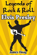 Legends of Rock & Roll - Elvis Presley - Paperback